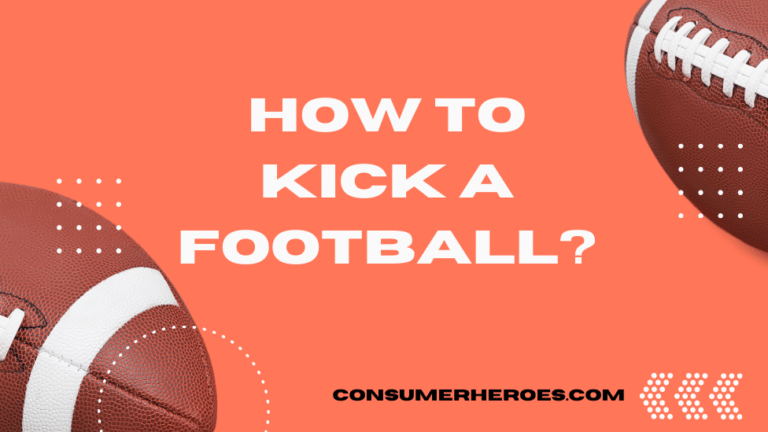 How to Kick a Football
