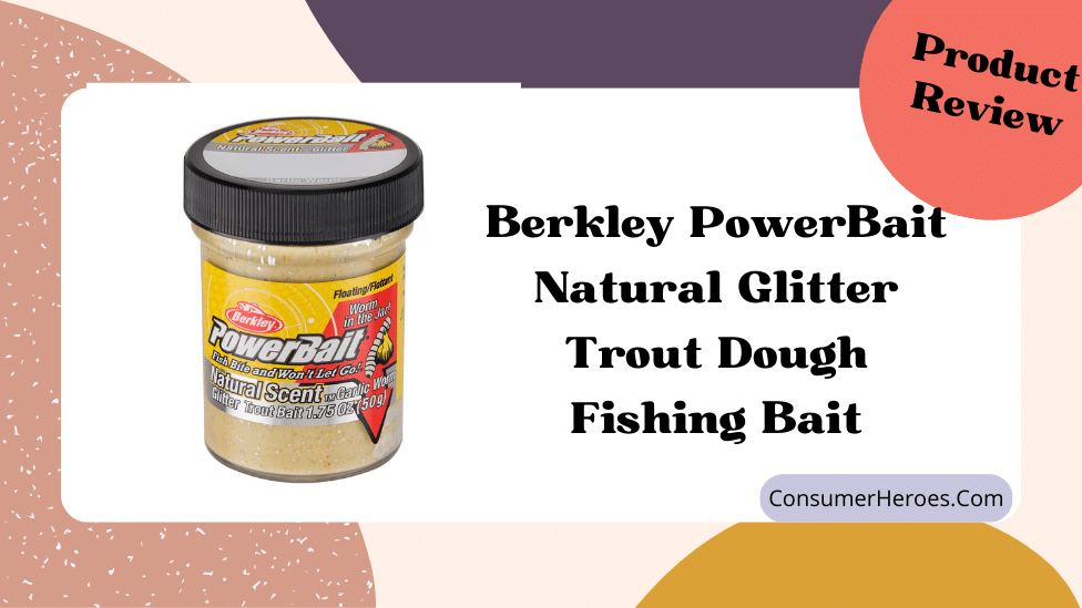 Berkley PowerBait Natural Glitter Trout Dough Fishing Bait Review