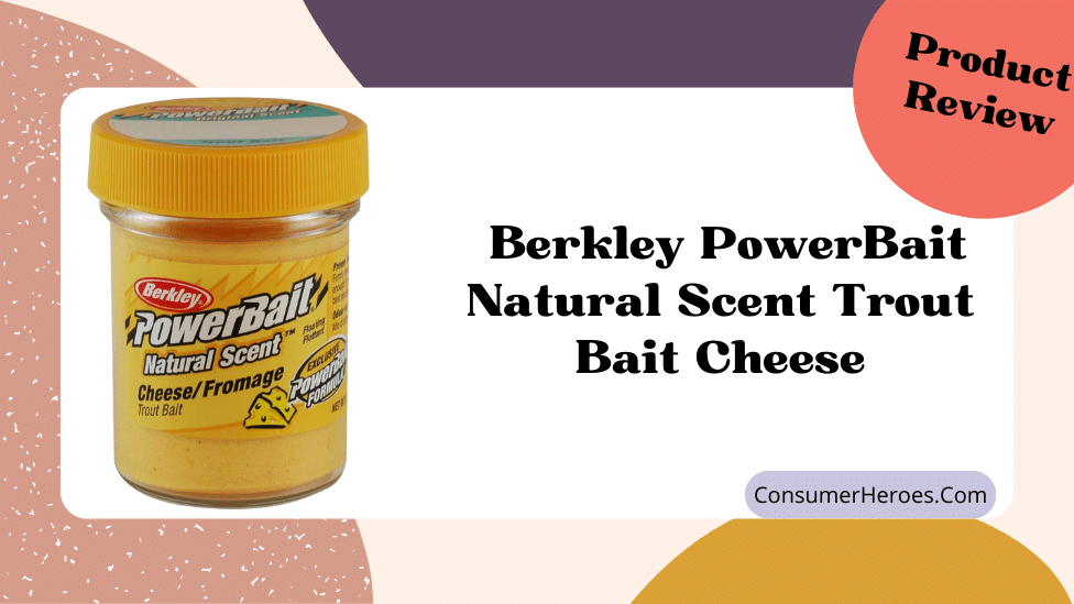 Berkley PowerBait Natural Scent Trout Bait Cheese Review