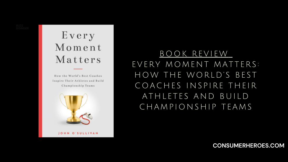 Every Moment Matters Book Review