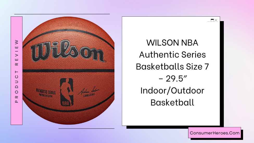 Wilson NBA Authentic Series Basketball I_O Review