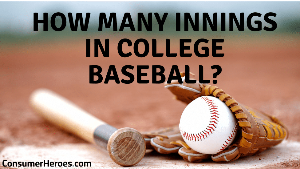 How Many Innings in College Baseball