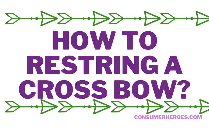 How to Restring a Crossbow