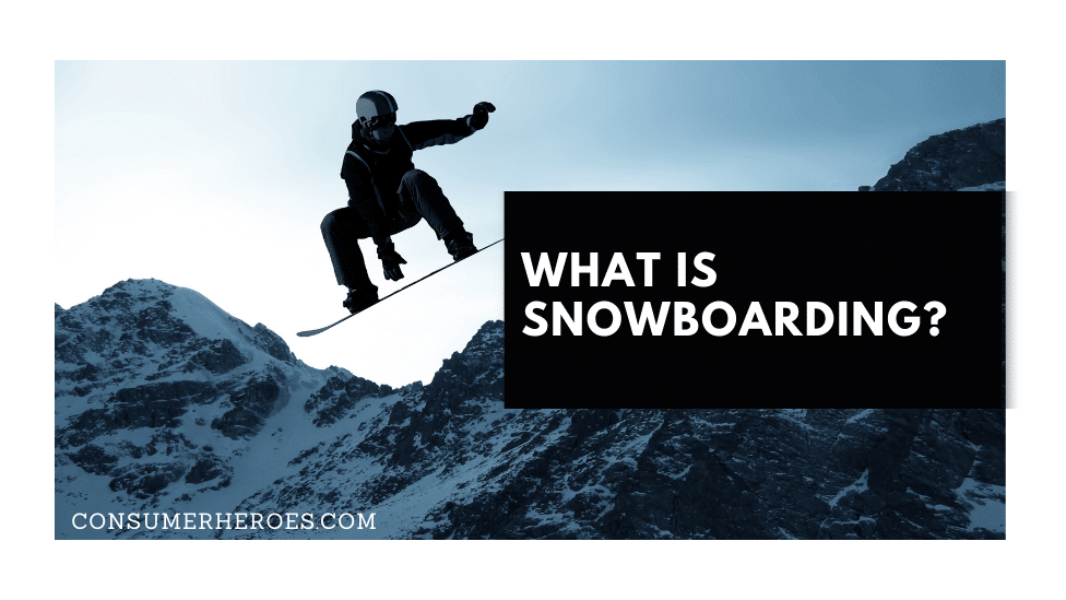 What is Snowboarding