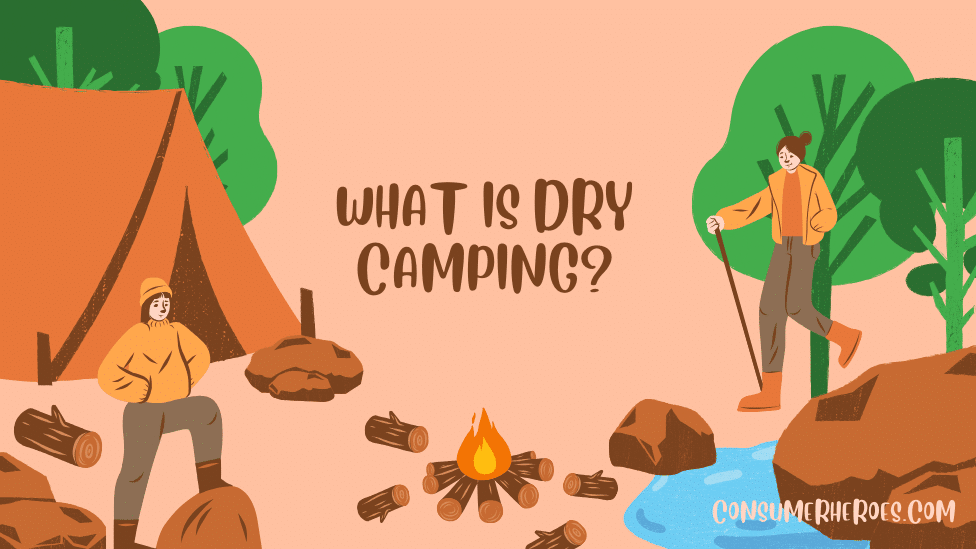 What is Dry Camping