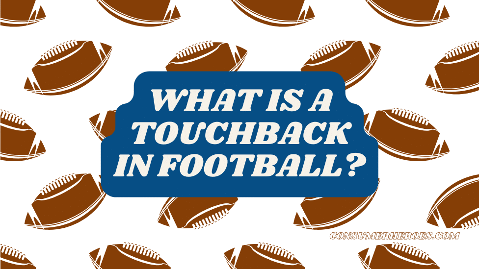What is a Touchback in Football