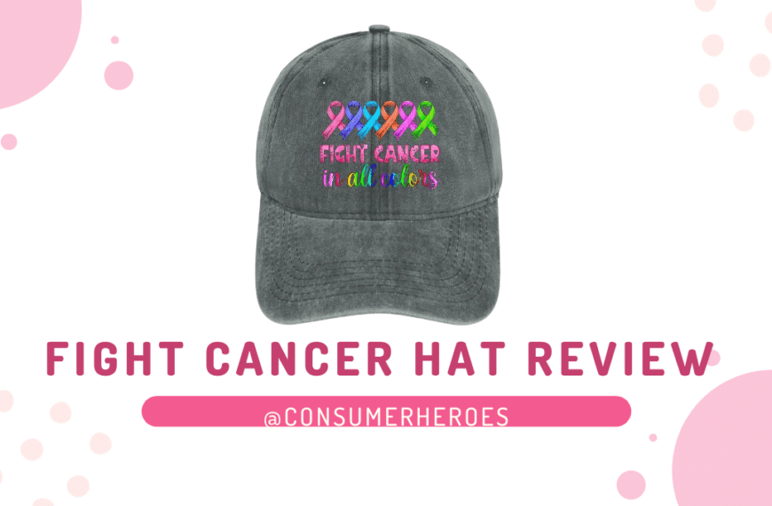 Fight Cancer in Hat Review: Can This Hat Help Save Lives?