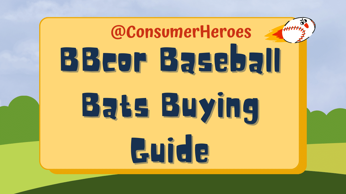 BBcor Baseball Bats Buying Guide: How to Choose the Best Bat for Your Game