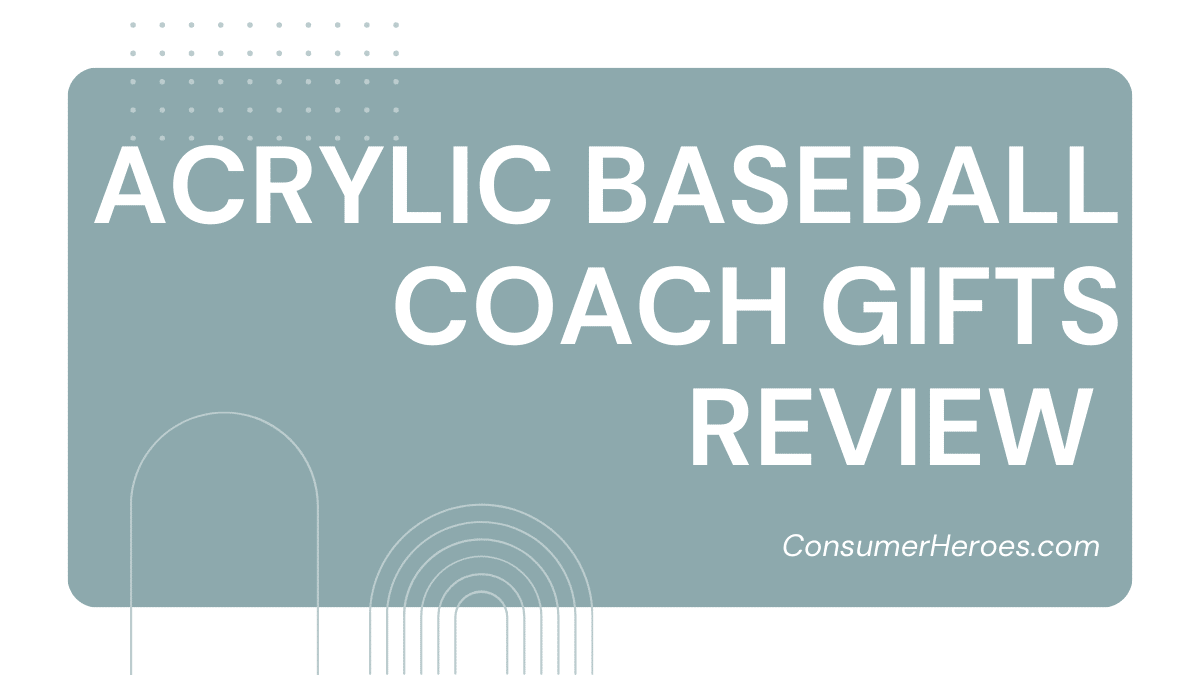 Acrylic Baseball Coach Gifts Review: Best End of Season Gift?